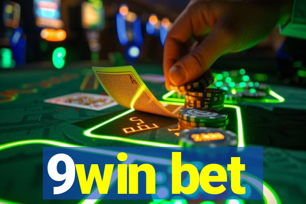 9win bet